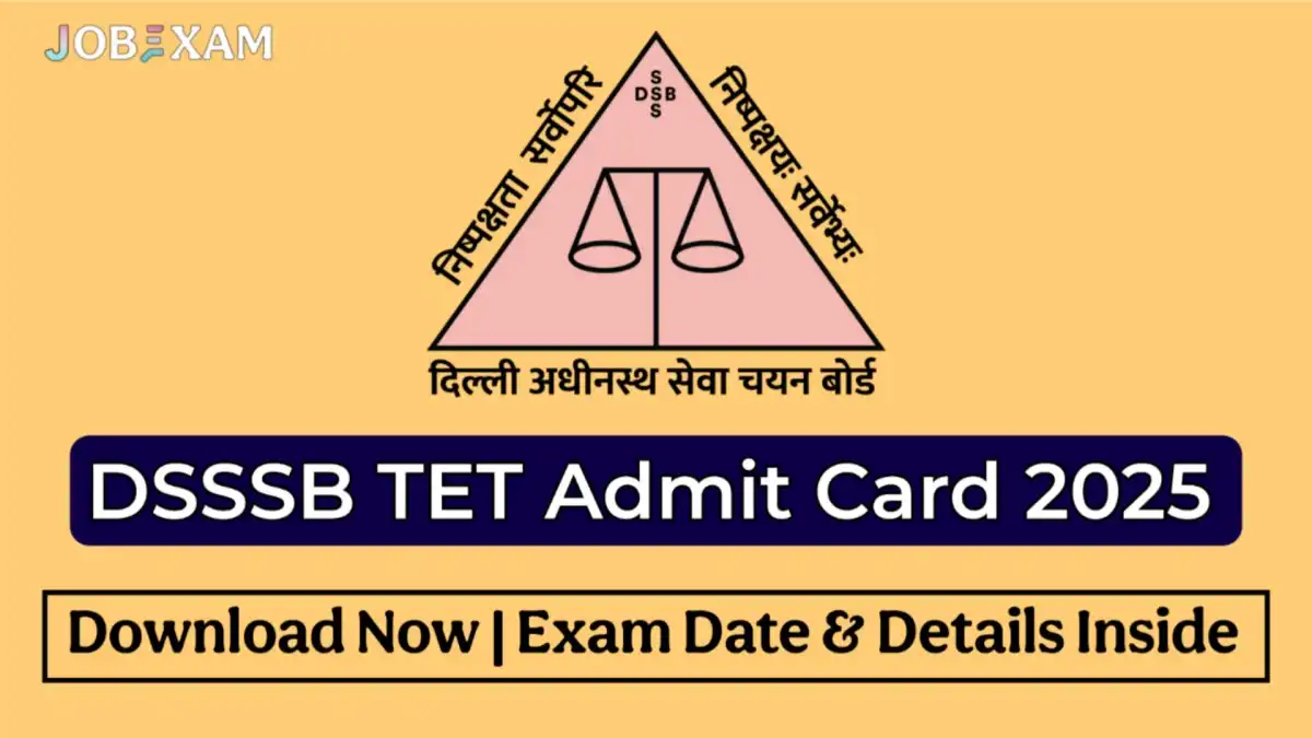 DSSSB TET Admit Card 2025