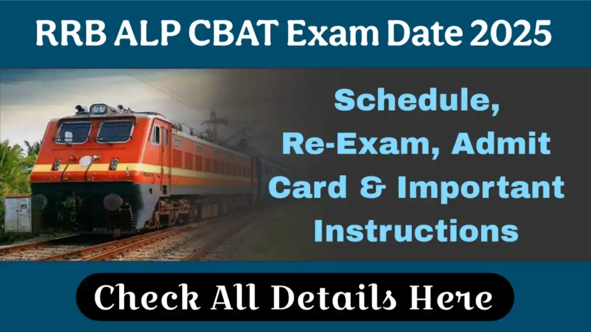 RRB ALP CBAT Exam Date 2025