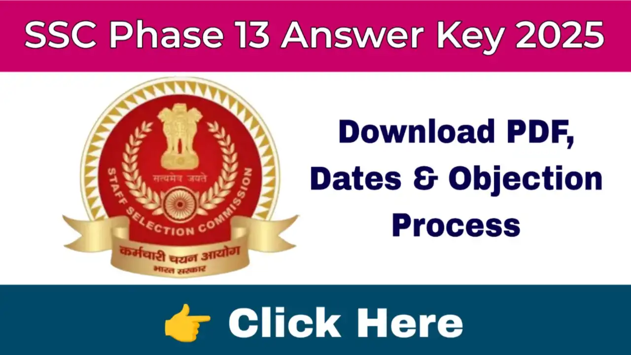 SSC Phase 13 Answer Key 2025