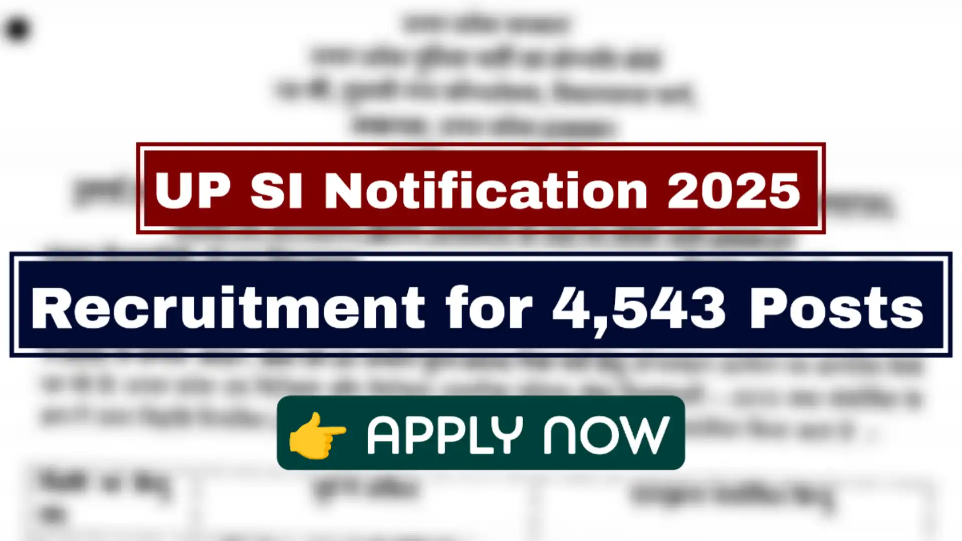 UP SI Notification 2025: Recruitment for 4,543 Posts
